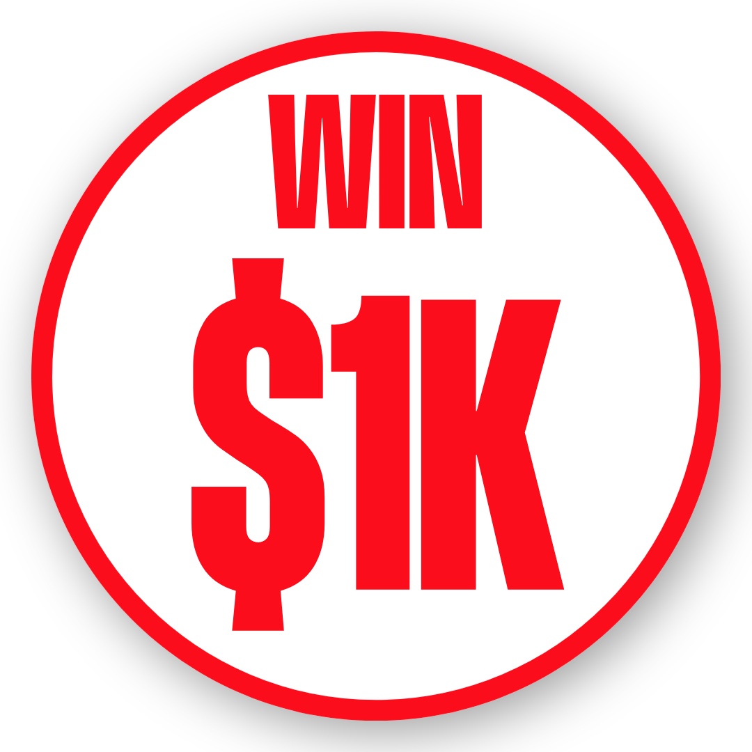 $1K Giveaway Entry